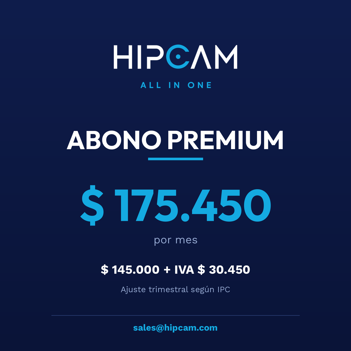 Abono HIPCAM Premium $175.450 por mes
