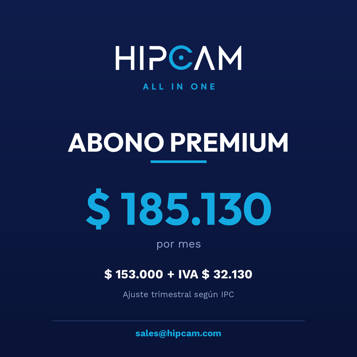 Abono HIPCAM Premium $175.450 por mes