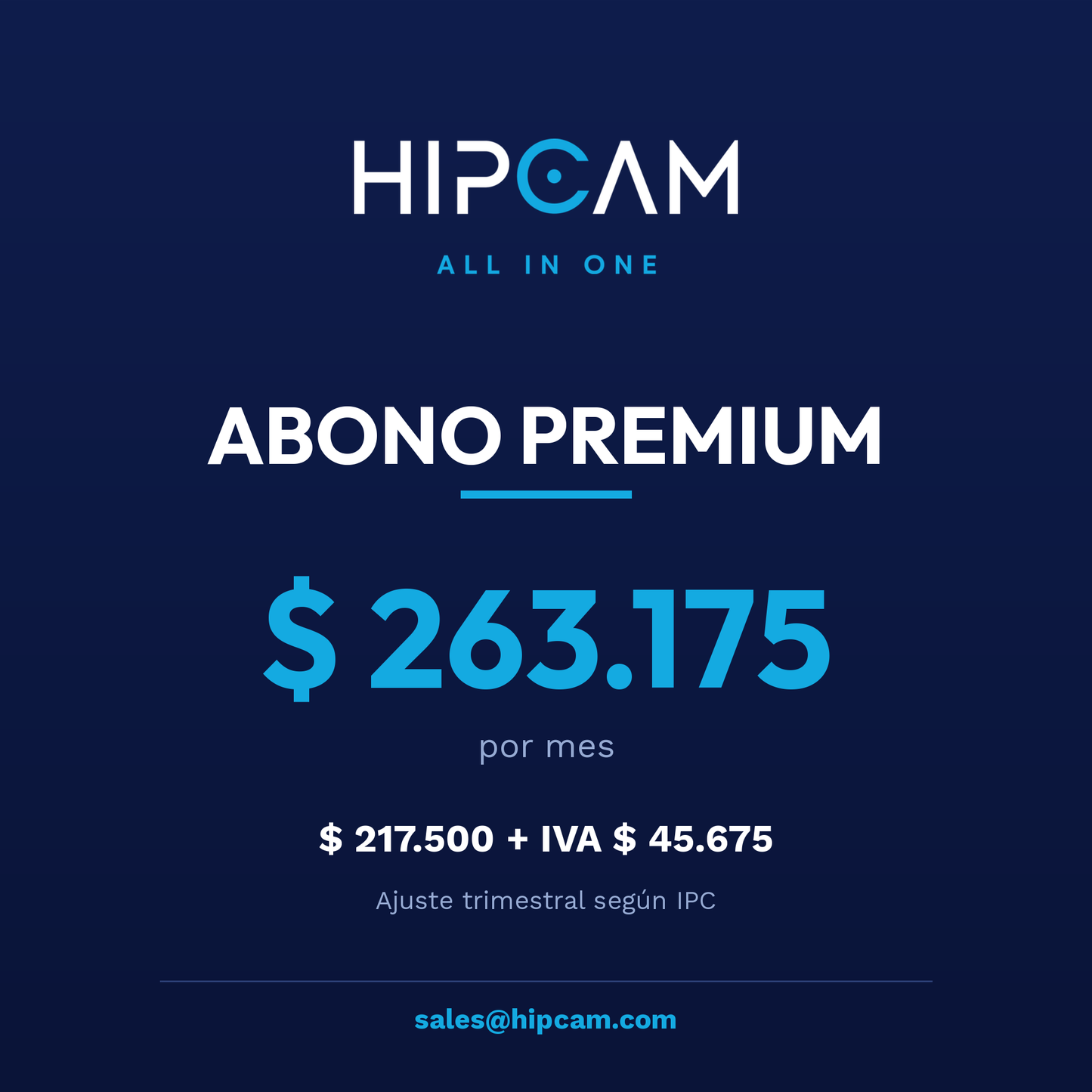 Abono HIPCAM Premium $263.175 por mes