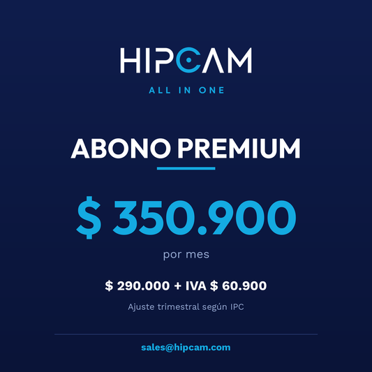Abono HIPCAM Premium $350.900 por mes